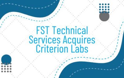 FST Technical Services Acquires Criterion Labs to Expand Market Presence